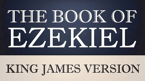 26) The Book of Ezekiel