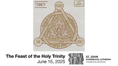 The Feast of the Holy Trinity — June 15, 2025