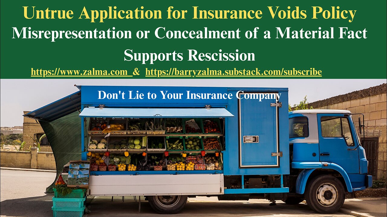 Untrue Application for Insurance Voids Policy