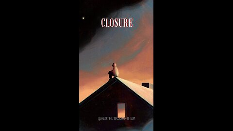 "Closure"