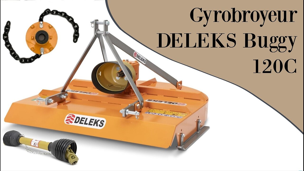 Déballage et test du gyrobroyeur de tracteur débroussailleuse Deleks Buggy 120C