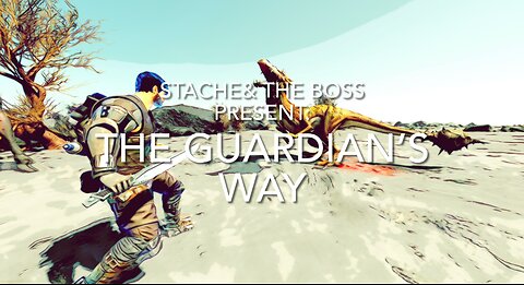 The Guardian’s Way, a Starborn’s Adventure