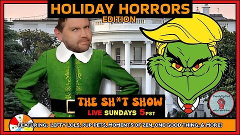 The Sh*t Show - Holiday Horrors Edition!