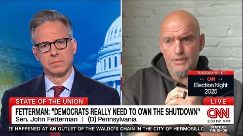 Sen Fetterman: Democrats Need To OWN The Shutdown!