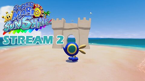 Super Mario Sunshine (3D All Stars Post Patch) Stream 2 ~ Gelato Beach.