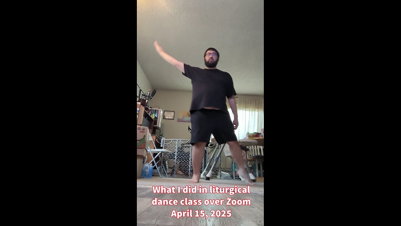 What I did in liturgical dance class - April 15, 2025