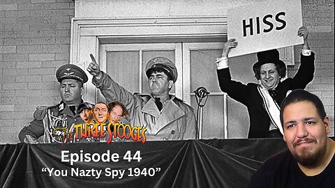 The Three Stooges | Episode 44 | "You Nazty Spy 1940" | Reaction