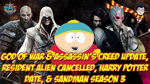 God of War & Assassin's Creed Update, Resident Alien Cancelled, Harry Potter Date, Sandman Season 3