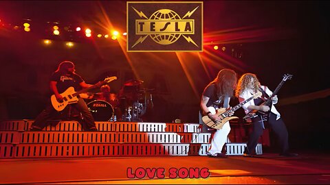 TESLA - Love Song