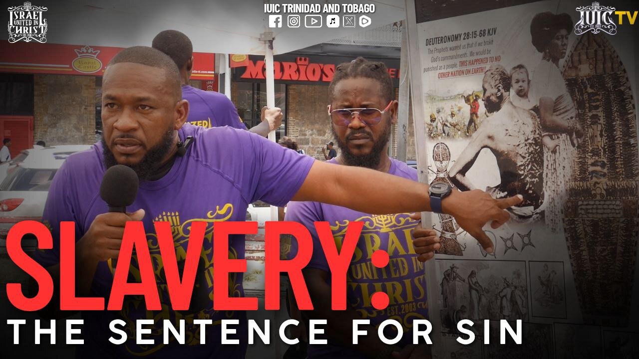 SLAVERY: THE SENTENCE FOR SIN