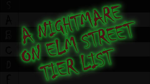 TIER LIST: A Nightmare on Elm Street
