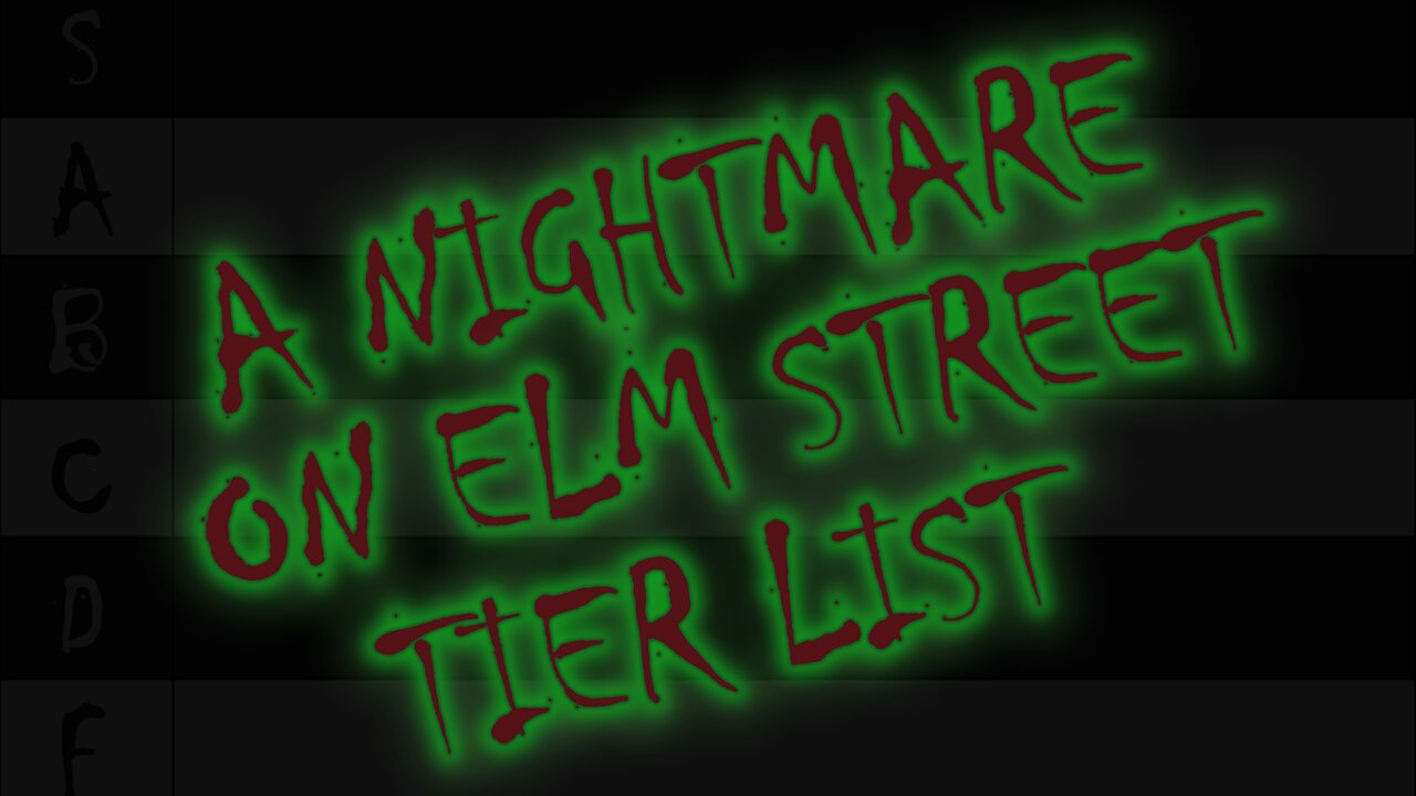 TIER LIST: A Nightmare on Elm Street