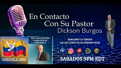 En Contacto Con Su Pastor Dickson Burgos. Podcast # 61