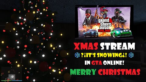 ❄️ GTA #christmas Stream - Come Chill & Hang Out - #xmas #gta #gtaonline ❄️