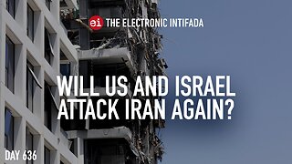 Will US and Israel attack Iran again? with Helena Cobban