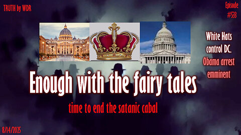 Enough with the fairy tales - TRUTH by WDR - Ep. 533 - Live and replay