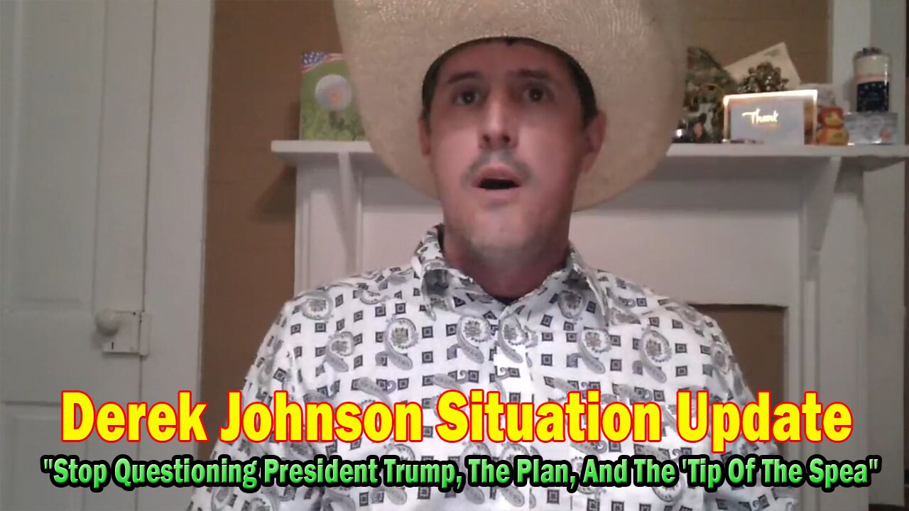 Derek Johnson Situation Update June 17: "Stop Questioning President Trump, The Plan, And The 'Tip Of The Spea"