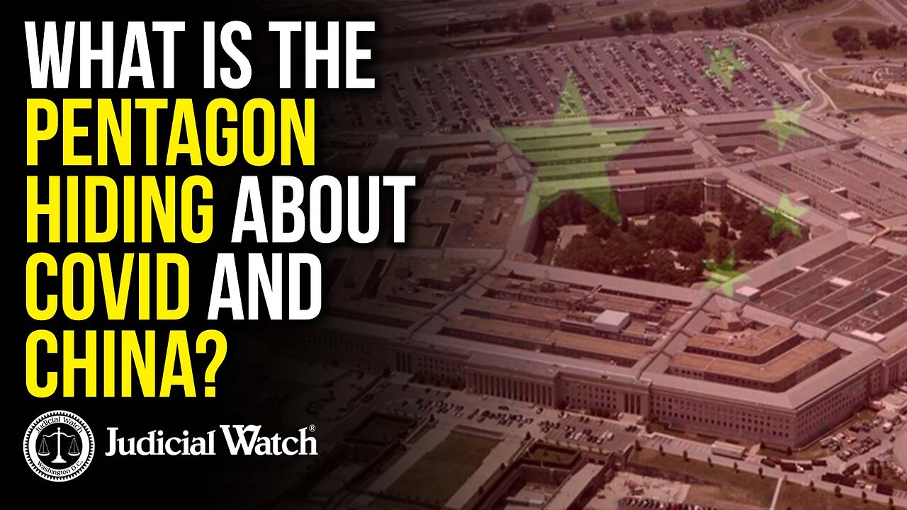 What is the Pentagon Hiding About COVID and China?