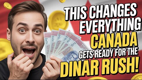 This Changes Everything — Canada Gets Ready for the Dinar Rush! 💰 💥 Iraqi Dinar News Today