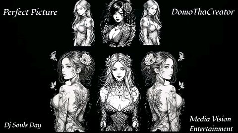 DomoThaCreator, Perfect Picture,