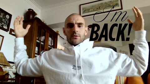 I'M FINALLY BACK!