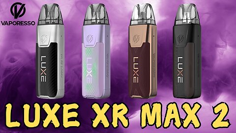 Luxe XR MAX 2 by Vaporesso