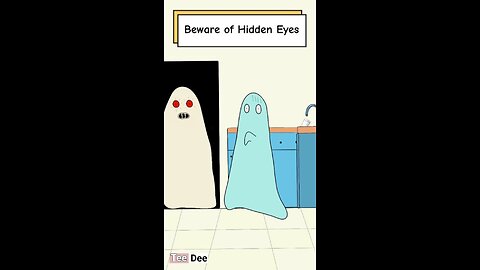Beware of Hidden Eyes 👀