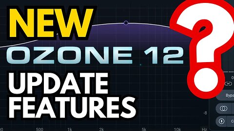 OZONE 12 Groundbreaking New Features & How to Use Them Tutorial & Review