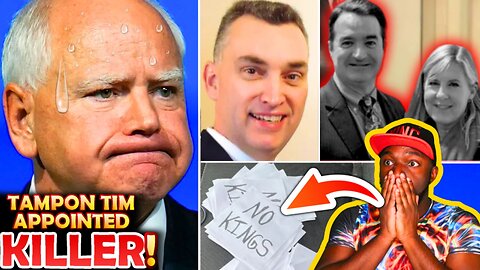 🚨Tampon Tim Appointed KILLER Has "NO KINGS" Signs & "KILL LIST" of 70+ Other Political Leaders!