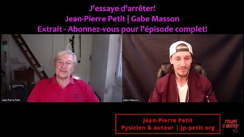 JEDA 001 (Bande-Anonce) – Modèle Janus et politique de la science | Jean-Pierre Petit X Gabe Masson