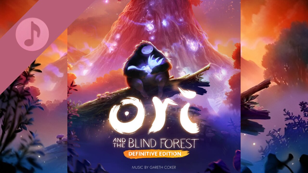 Ori and the Blind Forest - Original Game Soundtrack (Additional OST)