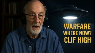🔥 Clif High Exposes the Future of Warfare – Where Are We Headed Next? 🔥