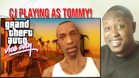 CJ Plays GTA Vice City Reaction