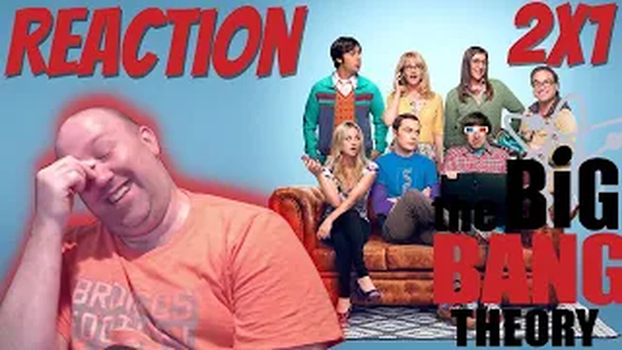 The Big Bang Theory S2 E1 Reaction "The Bad Fish Paradigm"