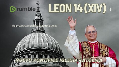 NUEVO SUCESOR DE PEDRO EN LA IGLESIA