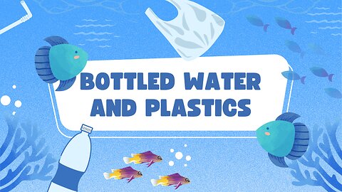 the risks of Bottled water