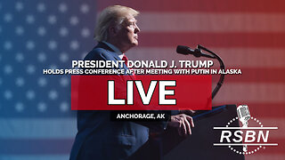 LIVE REPLAY: President Trump Holds a Press Conference After Meeting with Putin in Alaska - 8/15/25