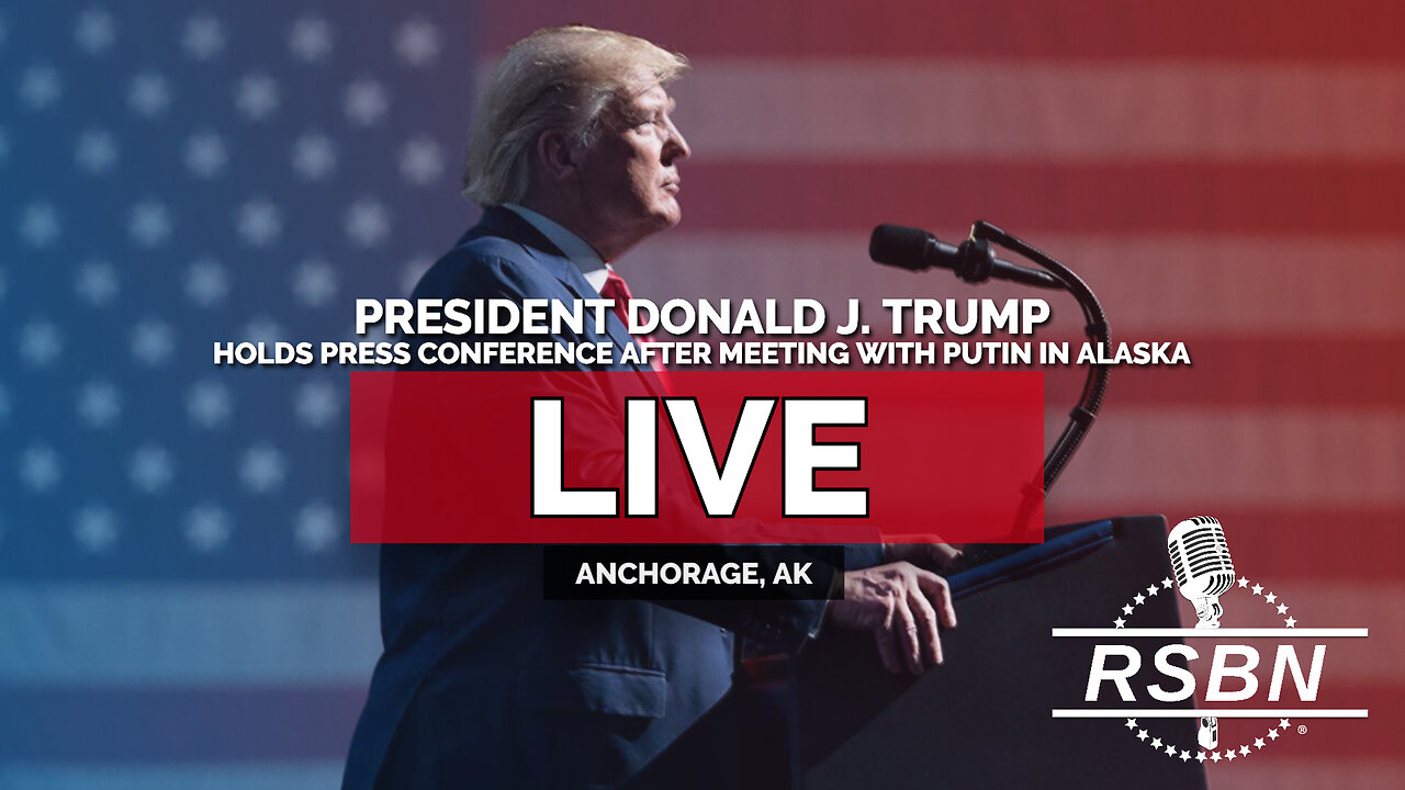 LIVE REPLAY: President Trump Holds a Press Conference After Meeting with Putin in Alaska - 8/15/25