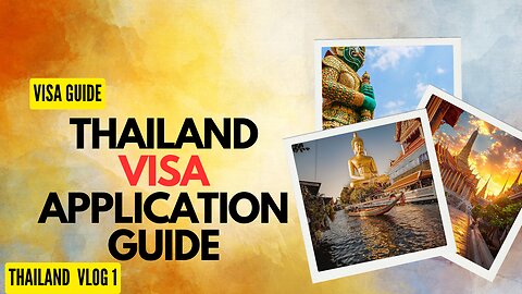 How to Apply for a Thailand Travel Visa: A Step-by-Step Guide!