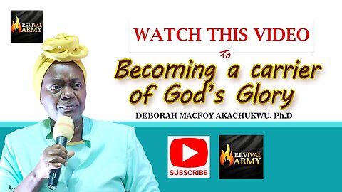 HOW TO CARRY GOD S GLORY BY DEBORAH MACFOY AKACHUKWU