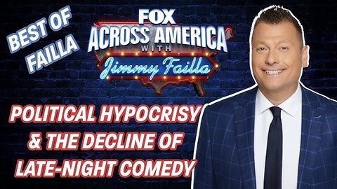 FOX Across America w/ Jimmy Failla: Political Hypocrisy