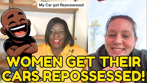 Women's cars are being REPOSSESSED! Winter is here!