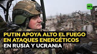 Putin apoya un alto el fuego en los ataques a infraestructuras energéticas