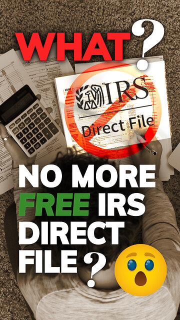 Free IRS Direct File Going Away? - Optima Tax Relief