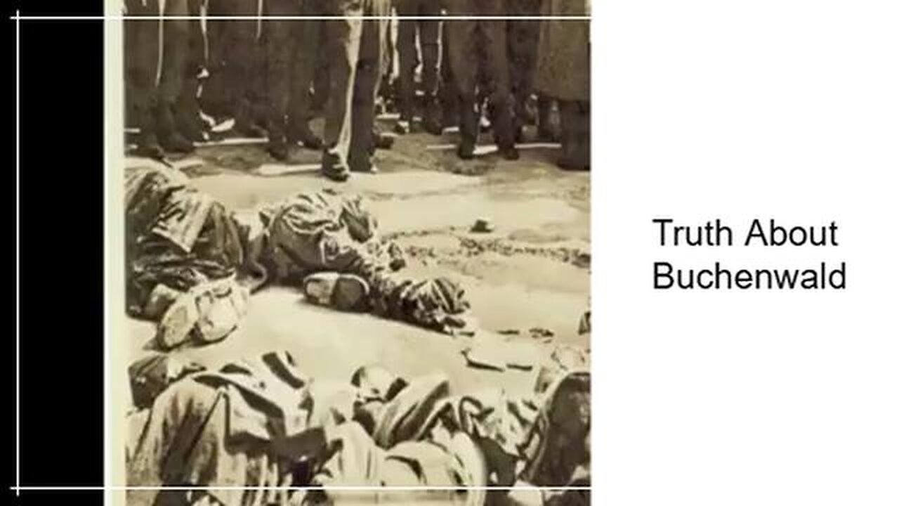 Truth About Buchenwald