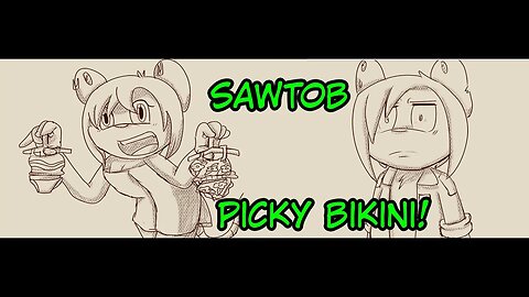 SAWTOB ll Picky Bikini [mini comic dub]