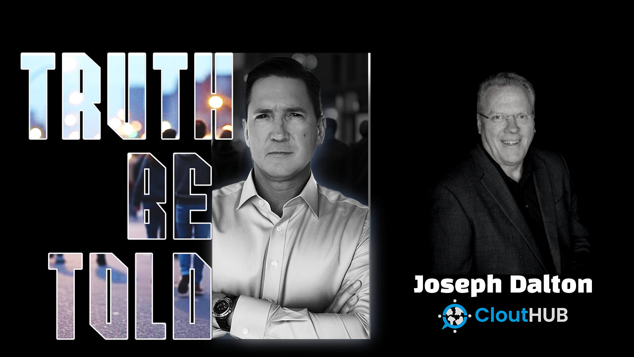 Truth Be Told With Joseph Dalton