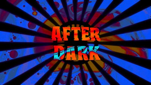 After Dark (9/21/25)