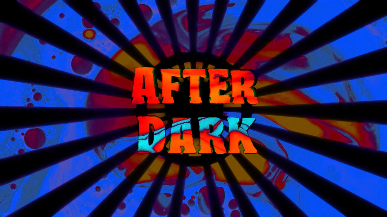 After Dark (9/21/25)