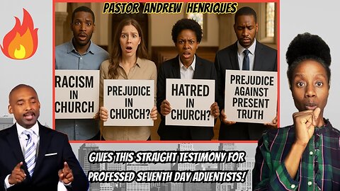 Pastor Andrew Henriques Gives This Straight Testimony To All Professed SDAS!